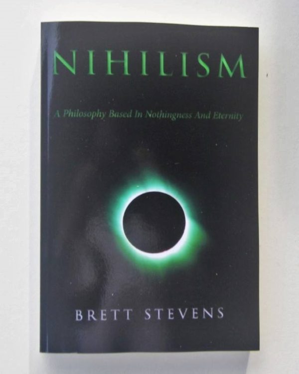 Copies Of <em>Nihilism: A Philosophy Based In Nothingness And Eternity</em> Are Arriving