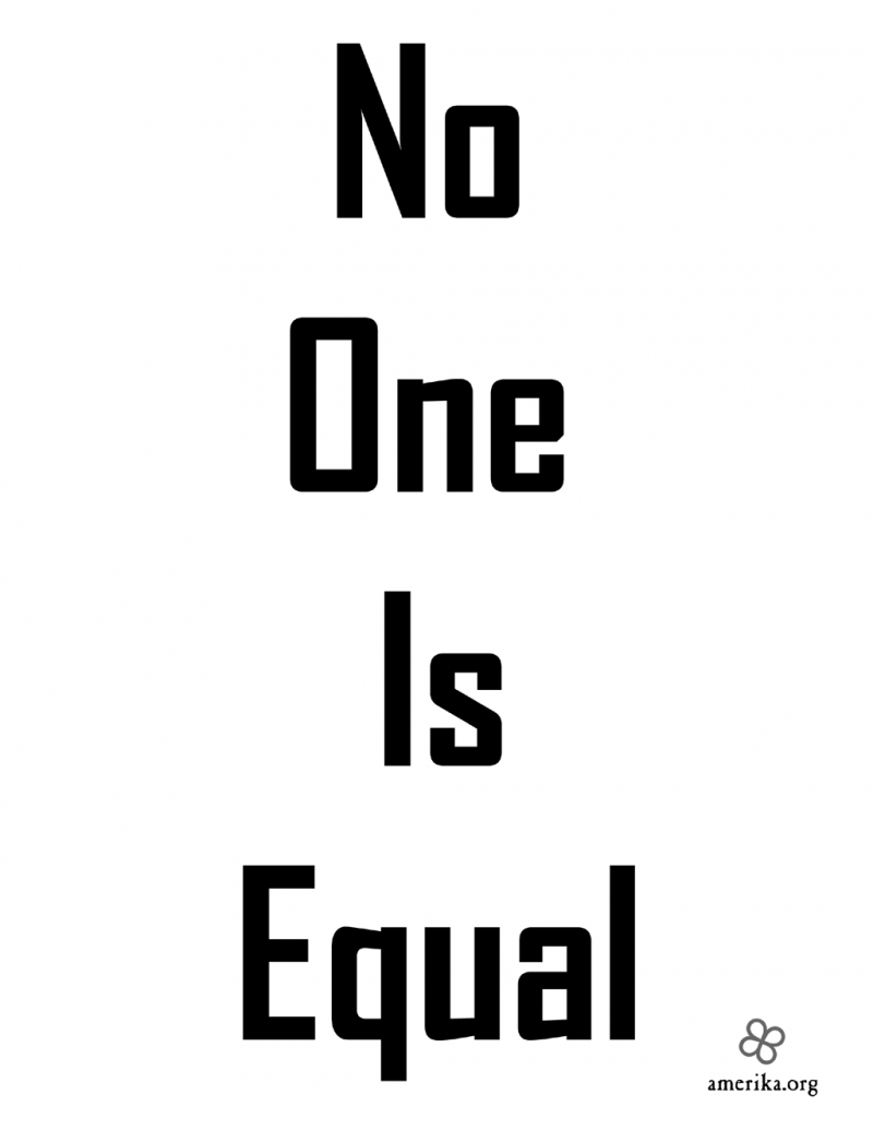 No One Is Equal