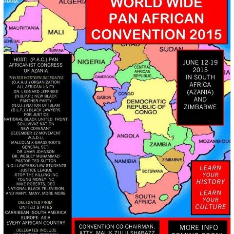 World Wide Pan Africanist Convention to be held in South Africa June 12-19, 2015