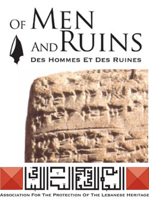 Association for the Protection of Lebanese Heritage releases “Of Men and Ruins” Issue 2