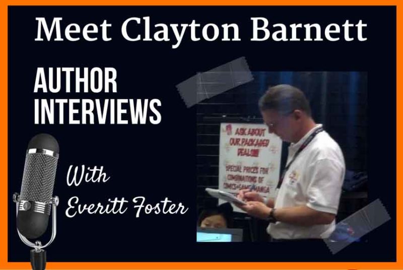 Author Interview With Clayton Barnett