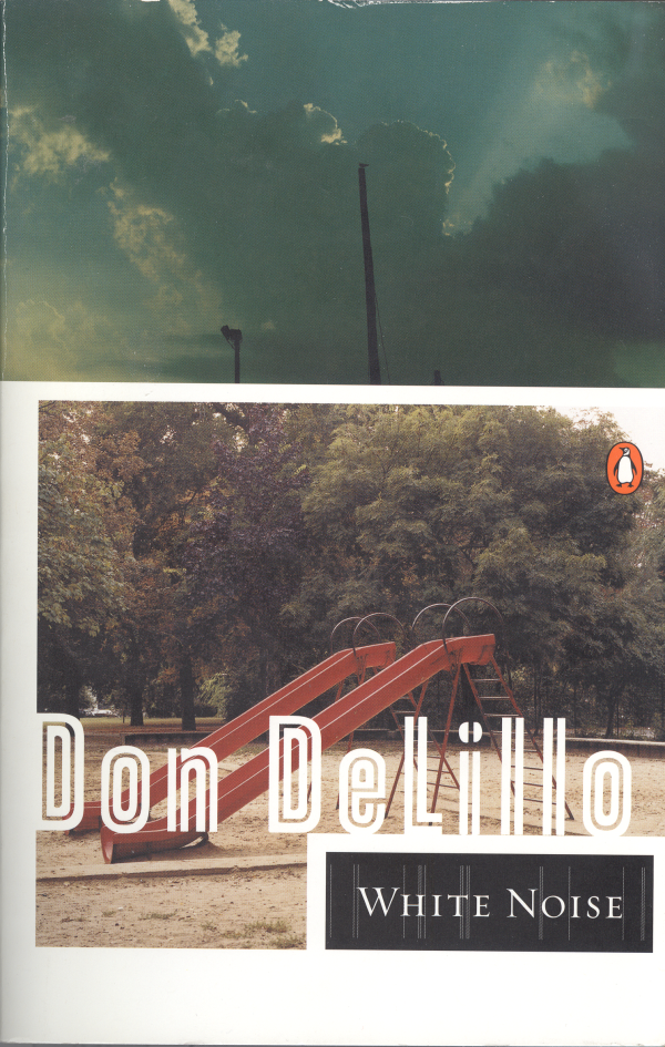 <em>White Noise</em>, by Don DeLillo (1985)