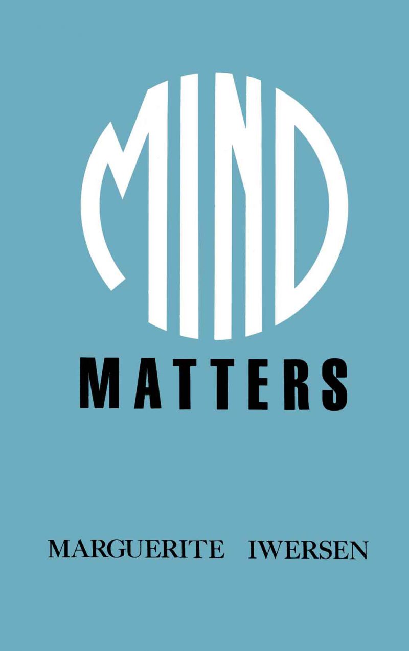 <em>Mind Matters</em> by Marguerite Iwersen