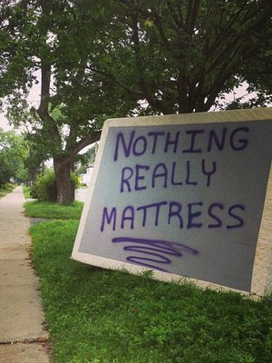 nothing_really_mattress_anymore