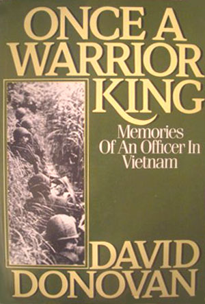 <em>Once a Warrior King</em> by David Donovan