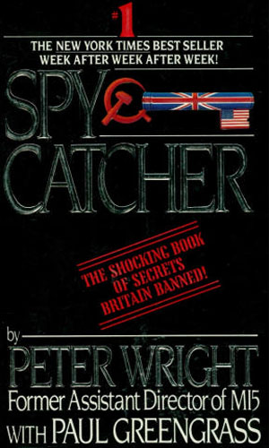 <em>Spycatcher</em> by Peter Wright