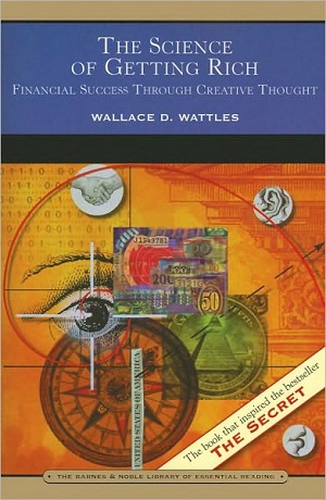 <em>The Science of Getting Rich</em> by Wallace D. Wattles